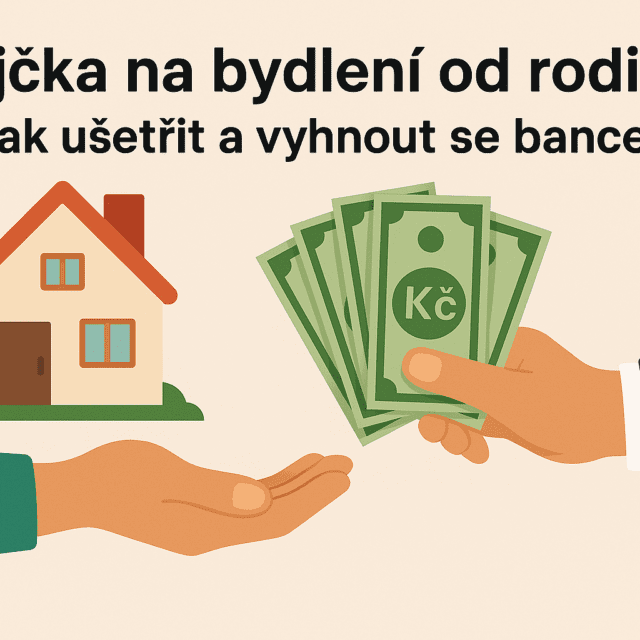 Půjčka od rodiny na bydlení